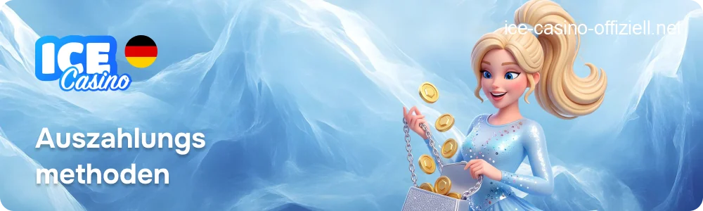 Übersicht der Auszahlungsmethoden und Bearbeitungszeiten bei Ice Casino für deutsche Spieler.