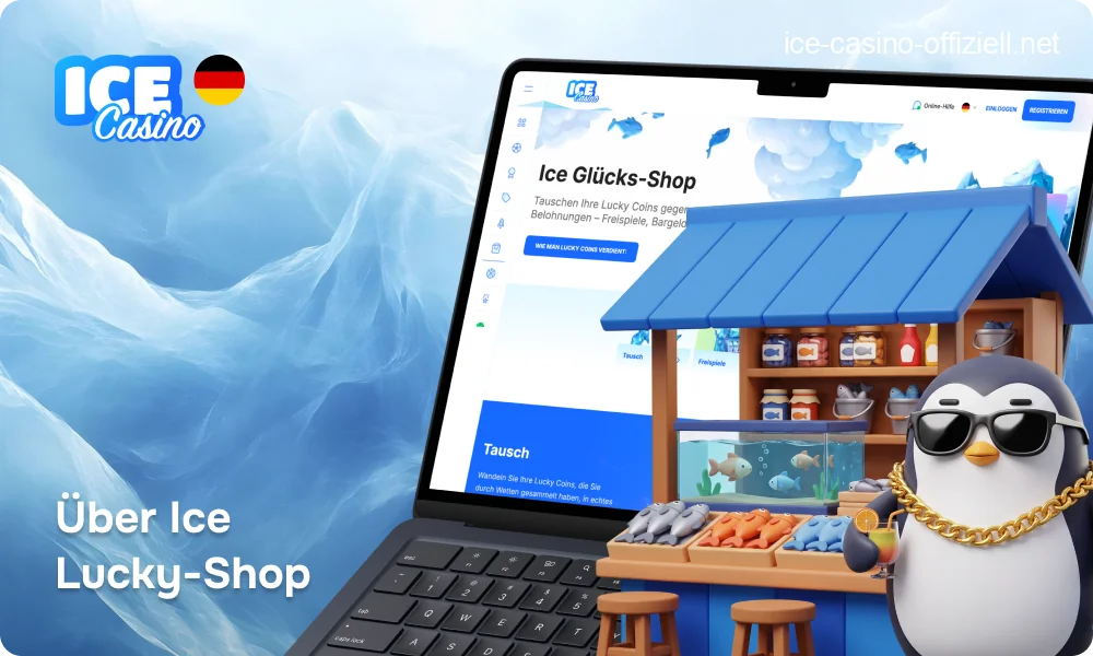 Virtuelles Schaufenster des Ice Lucky Shops, in dem Lucky Coins gegen Bargeld, Freispiele und Boni eingetauscht werden können.