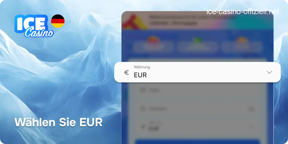 Dropdown-Menü zur Auswahl von "EUR" als Standardwährung für das Ice Casino Konto.